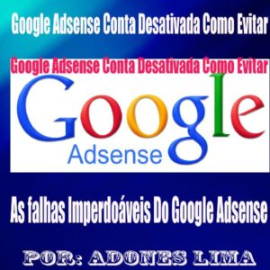 Baixar Google Adsense: Conta Desativada Como Evitar pdf, epub, eBook