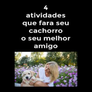 Baixar 4 atividades que fara o seu cachorro o seu melhor amigo pdf, epub, eBook