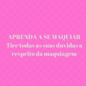Baixar Aprenda a se Maquiar pdf, epub, eBook