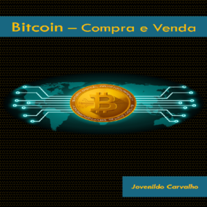 Baixar Bitcoin – Compra e Venda pdf, epub, eBook