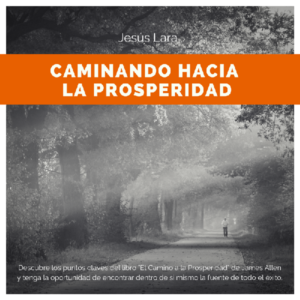 Baixar Caminando hacia la prosperidad pdf, epub, eBook
