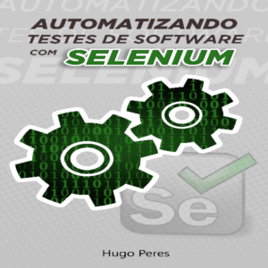 Baixar Automatizando Testes de Software Com Selenium pdf, epub, eBook