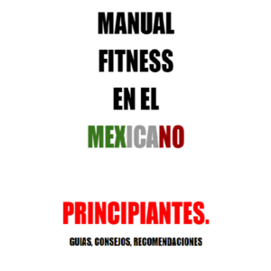 Baixar Manual Fitness en el Mexicano Principiantes pdf, epub, eBook