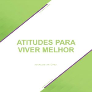 Baixar ATITUDES PARA VIVER MELHOR pdf, epub, eBook