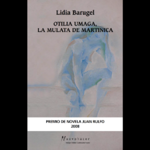 Baixar Otilia Umaga, La Mulata de Martinica pdf, epub, eBook