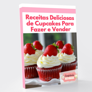 Baixar Receitas Deliciosas de Cupcakes Para Fazer e Vender pdf, epub, eBook