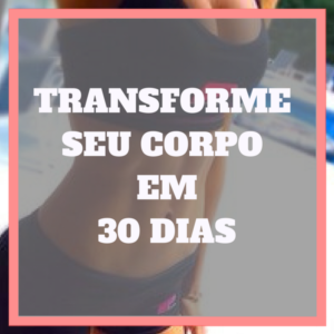Baixar Transforme seu corpo em 30 dias. pdf, epub, eBook