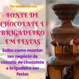 Baixar Como Montar Fonte de Chocolate e Brigadeiro em Festas pdf, epub, eBook