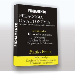 Baixar Fichamento Pedagogia da autonomia de Paulo Freire pdf, epub, eBook