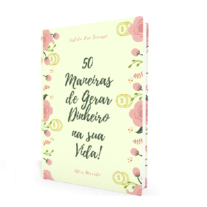 Baixar 50 Maneiras de Gerar Dinheiro na sua Vida! pdf, epub, eBook