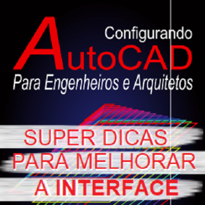 Baixar Configurando AutoCAD – Dicas para organizar a interface pdf, epub, eBook