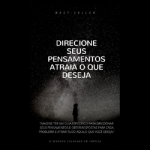 Baixar Livro Digital – Direcione Seus Pensamentos Atraia O Que Deseja pdf, epub, eBook