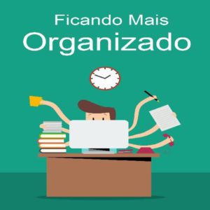 Baixar Ficando Mais Organizado pdf, epub, eBook