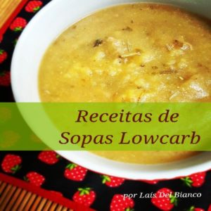 Baixar Receitas de Sopas Lowcarb pdf, epub, eBook